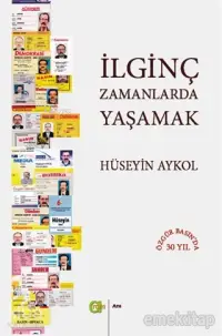 İlginç Zamanlarda YaşamaK