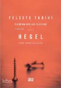 Felsefe Tarihi 2. Cilt; Platon'dan Ortaçağ Felsefesine