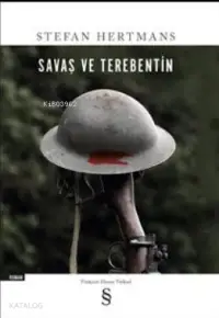 Savaş ve Terebentin