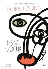 Beşinci Çocuk;2007 Nobel Edebiyat Ödülü