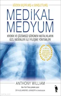 Medikal Medyum - Kronik Ve Çözümsüz Görünen Hasta