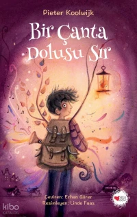  Bir Çanta Dolusu Sır | Pieter Koolwijk | Linde Faas | Erhan Gürer | Tuğçe Özdeniz | Mustafa Aydın | Güldal Yurtoğlu | Can Çocuk Yayınları | 9789750767890 | 