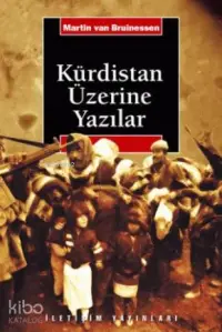 Kürdistan Üzerine Yazılar