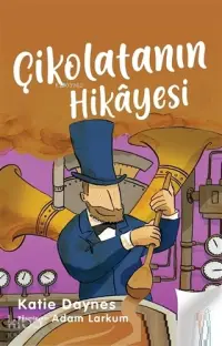 Çikolatanın Hikayesi