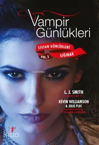 Vampir Günlükleri - Stefan Günlükleri Sığınak Vol.5