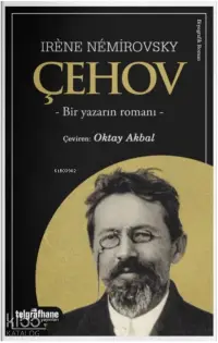 Çehov – Bir Yazarın Romanı