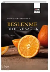 Beslenme Diyet ve Sağlık