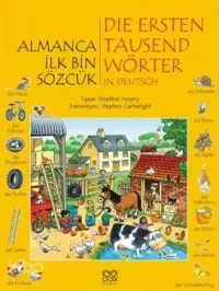 Almanca İlk Bin Sözcük; Die Ersten Tausend Wörter In Deutsch