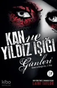 Kan ve Yıldızışığı Günleri