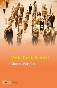 Milli Tarih Nedir ?