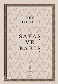 Savaş ve Barış III. Cilt