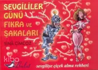 Sevgililier Günü Fıkra ve Şakaları