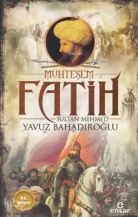 Muhteşem Fatih Sultan Mehmed