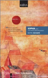 Sophia veya Tüm Hikâyelerin Başlangıcı