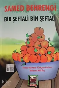 Bir Şeftali Bin Şeftali