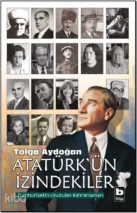 Atatürk'ün İzindekiler