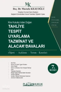  Kira Hukukundan Doğan Tahliye Tespit Uyarlama Tazminat ve Alacak Davaları (Ciltli) | Kira Hukukundan Doğan Tahliye Tespit Uyarlama Tazminat ve Alacak Davaları (Ciltli) | Mustafa Kılıçoğlu | Platon Hukuk Yayınevi | 9786258658590 