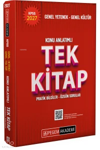  Pegem Akademi 2027 KPSS Genel Yetenek Genel Kültür Konu Anlatımlı Tek Kitap | Pegem Akademi 2027 KPSS Genel Yetenek Genel Kültür Konu Anlatımlı Tek Kitap | Kolektif | Pegem Akademi Yayıncılık (Sınavlara Hazırlık) | 9786258897821 