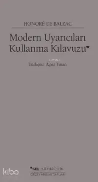 Modern Uyarıcıları Kullanma Kılavuzu