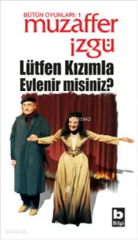 Lütfen Kızımla Evlenirmisiniz?