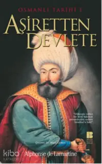 Aşiretten Devlete - Osmanlı Tarihi I