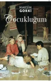 Çocukluğum