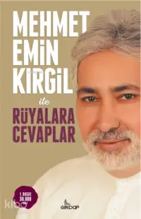 Mehmet Emin Kırgil İle Rüyalara Cevaplar