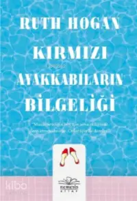 Kırmızı Ayakkabıların Bilgeliği