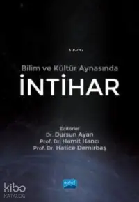 Bilim ve Kültür Aynasında İntihar