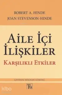 Aile İçi İlişkiler Karşılıklı Etkiler