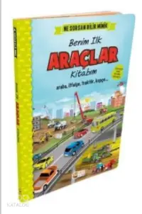 İngilizce Destekli İlk Büyük Araçlar Kitabım