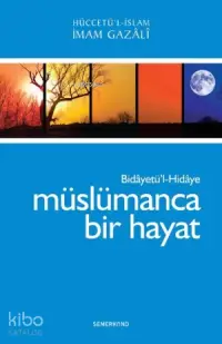 Müslümanca Bir Hayat