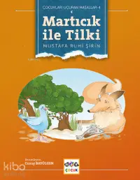 Martıcık ile Tilki (Ciltli)