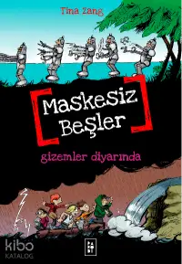 Maskesiz Beşler 4 - Gizemler Diyarında