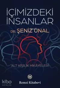 İçimizdeki İnsanlar; Alt Kişilik Hikayeleri