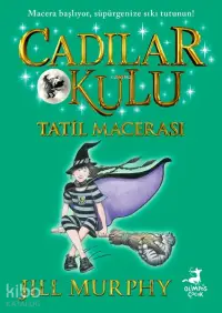 Cadılar Okulu 4 - Tatil Macerası