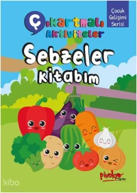 Çıkartmalı Aktiviteler Sebzeler Kitabım