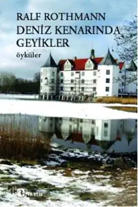 Deniz Kenarında Geyikler; Öyküler