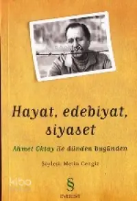 Hayat, Edebiyat, Siyaset