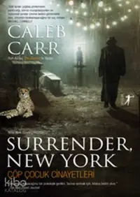 Surrender New York Çöp Çocuk Cinayetleri