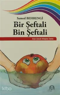 Bir Şeftali Bin Şeftali