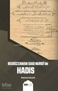 Bediüzzaman Said Nurside Hadis