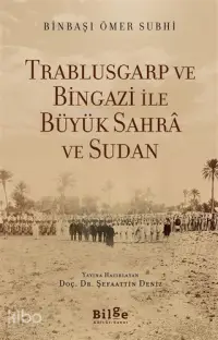 Trablusgarp ve Bingazi İle Büyük Sahra ve Sudan