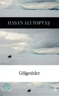 Gölgesizler (Ciltli)