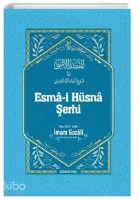 Esma-i Hüsna Şerhi