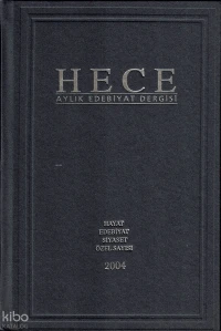 Hayat Edebiyat Siyaset Özel Sayısı (Ciltli) - 90 - 91 - 92. Sayı Haziran-Temmuz-Ağustos 2004