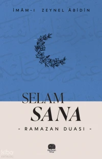 Selam Sana “Ramazan Duası”