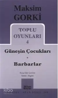 Toplu Oyunları 4; Güneşin Çocukları - Barbarlar