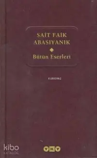 Bütün Eserleri (Delta) – Sait Faik Abasıyanık (Ciltli); Bütün Eserleri