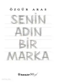 Senin Adın Bir Marka